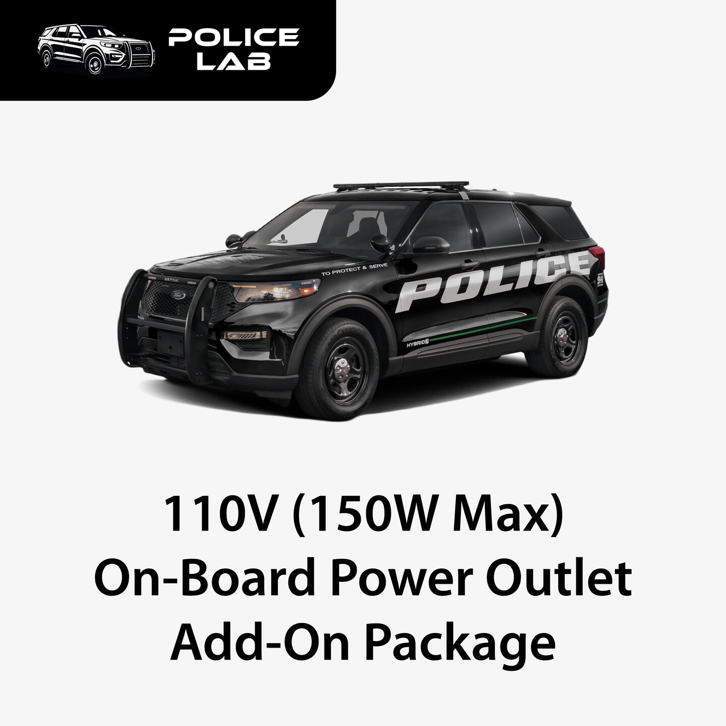 110V (150W Max) On-Board Power Outlet Add-On Package for 2020-2024 Ford Police Interceptor Utility