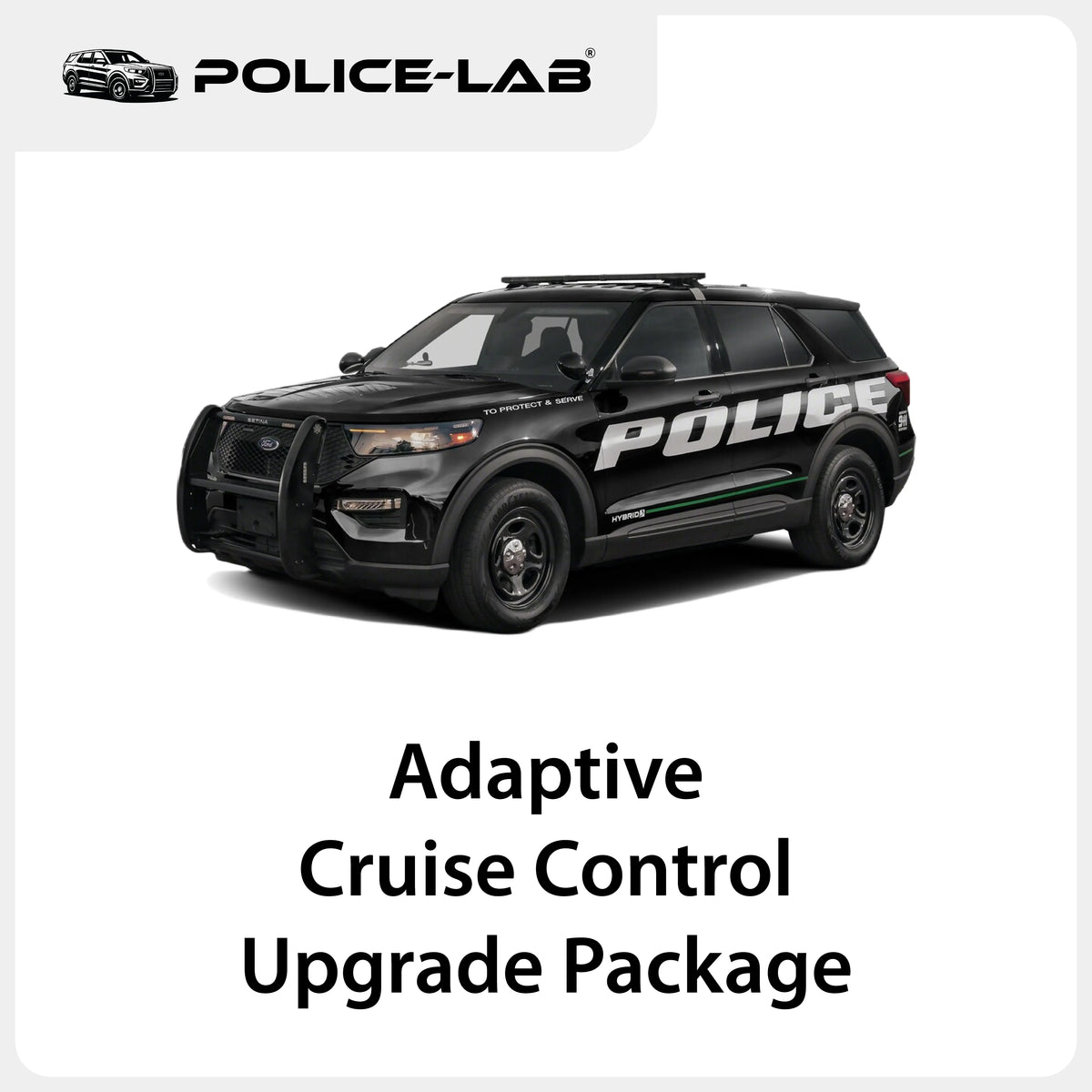 Kit de mise à niveau du régulateur de vitesse adaptatif pour Ford Police Interceptor Utility 2020-2024