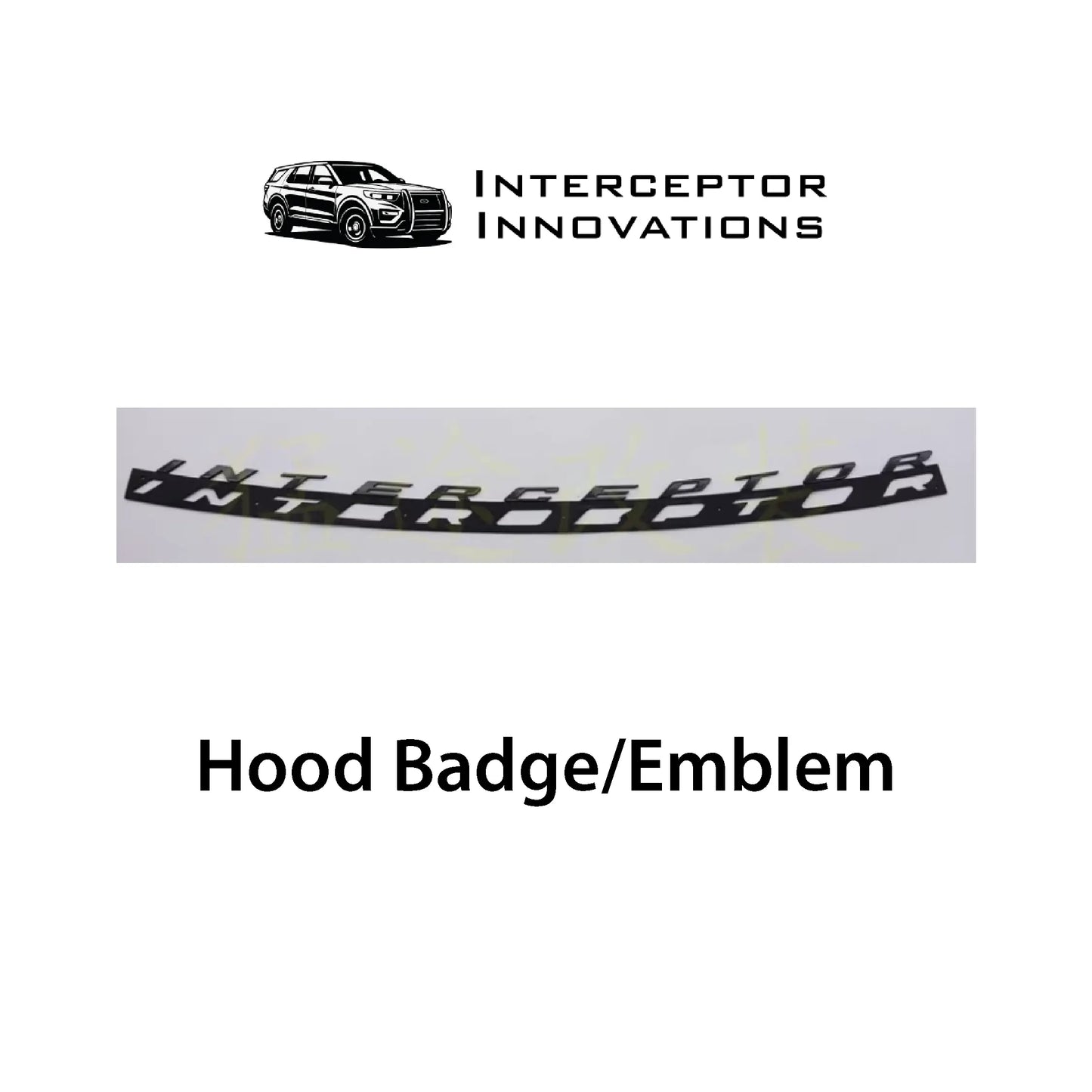 Police Interceptor Hood Badge/Emblem "INTERCEPTOR"