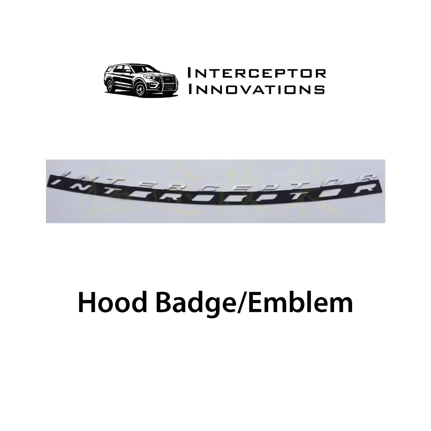 Police Interceptor Hood Badge/Emblem "INTERCEPTOR"
